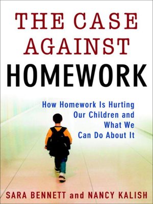 The Case Against Homework - ebook